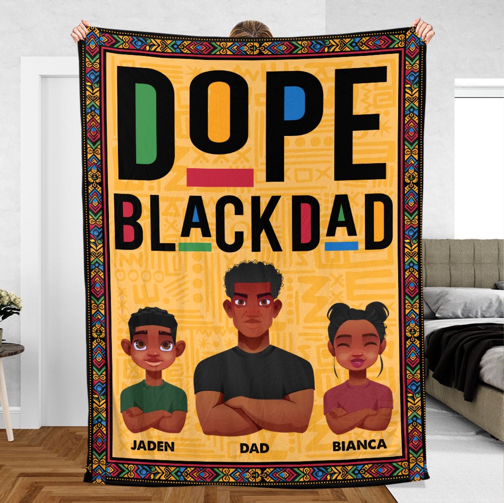 Dope Black Dad/Mom - Personalized Blanket - Best Gift For Family - Giftago