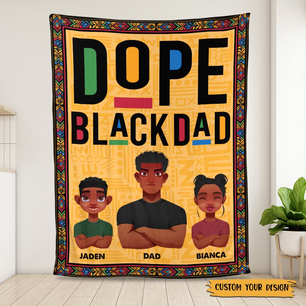 Dope Black Dad/Mom - Personalized Blanket - Best Gift For Family - Giftago