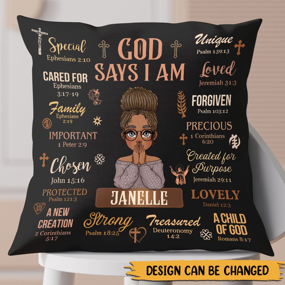 God Says I Am (Black) - Personalized Pillow - Giftago