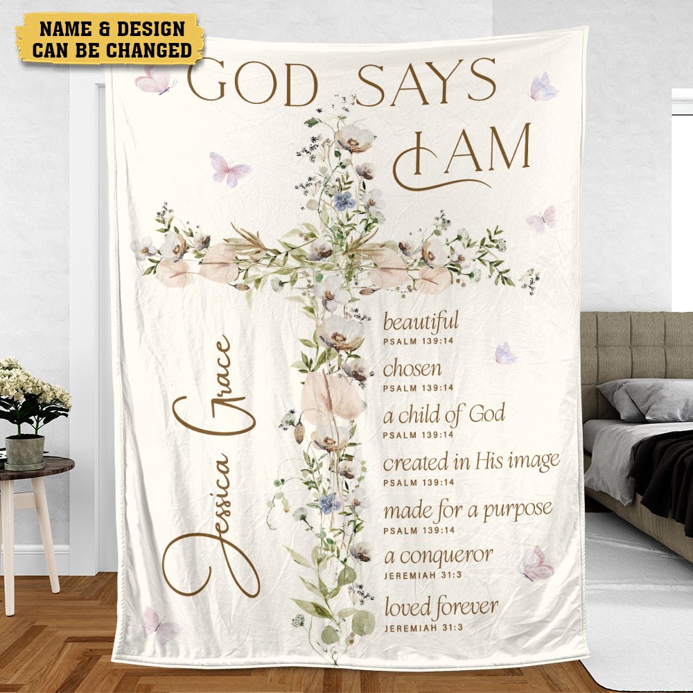 God Says I Am - Christian Affirmation Personalized Blanket - Giftago