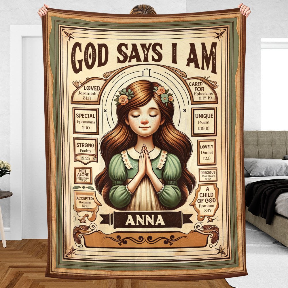 God Says I Am Classic (Custom Name) - Personalized Blanket - Meaningful Gift For Birthday - Giftago