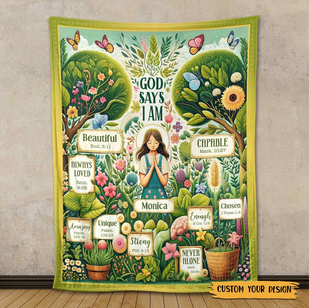 God Says I Am Nature (Custom Name) - Personalized Blanket - Meaningful Gift For Birthday - Giftago