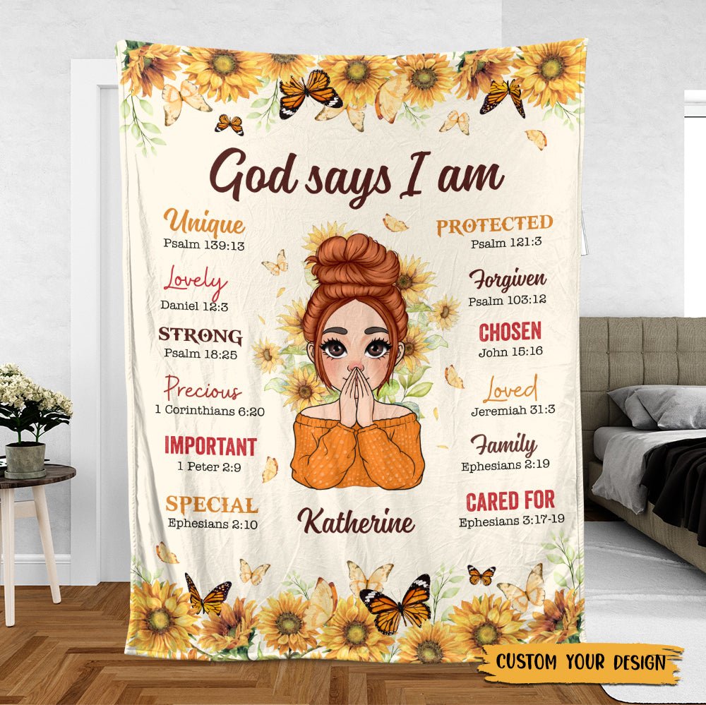 God Says I Am Sunflower - Personalized Blanket - Best Gift For Birthday - Giftago