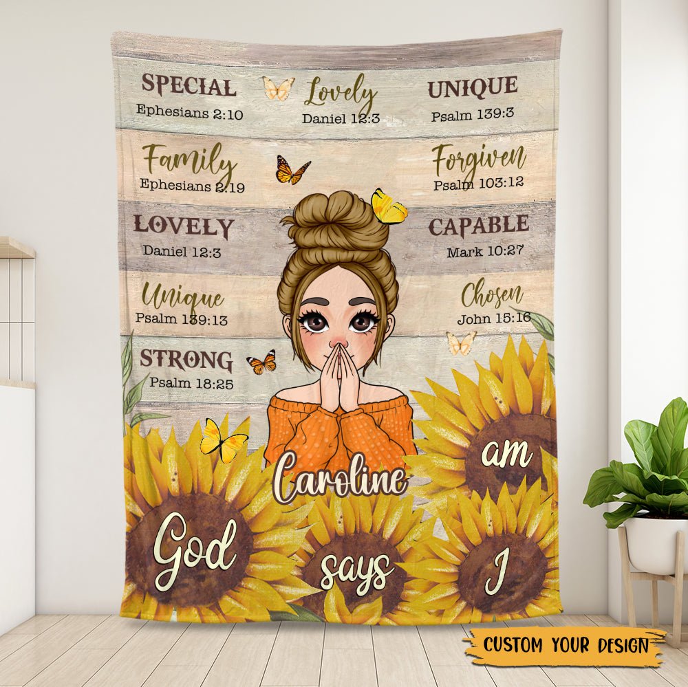 God Says I Am Sunflower - Personalized Blanket - Best Gift For Mother, Grandma, For Birthday - Giftago