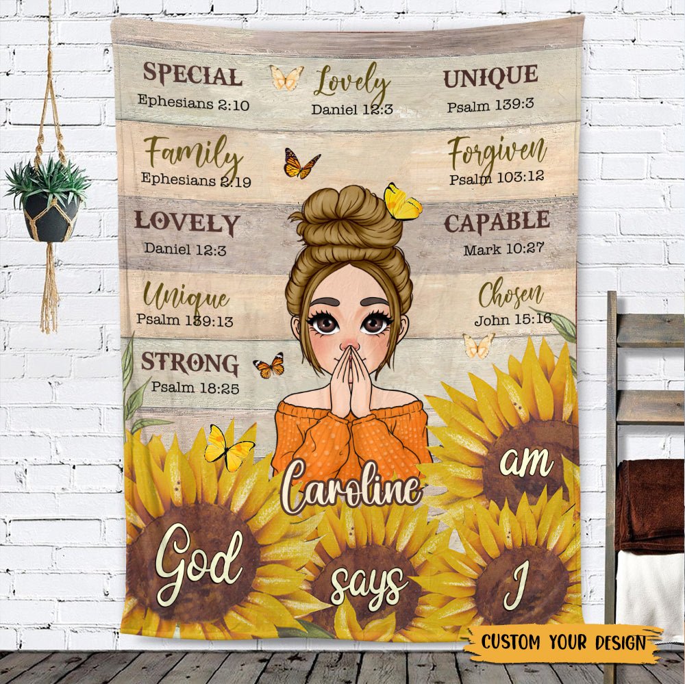 God Says I Am Sunflower - Personalized Blanket - Best Gift For Mother, Grandma, For Birthday - Giftago