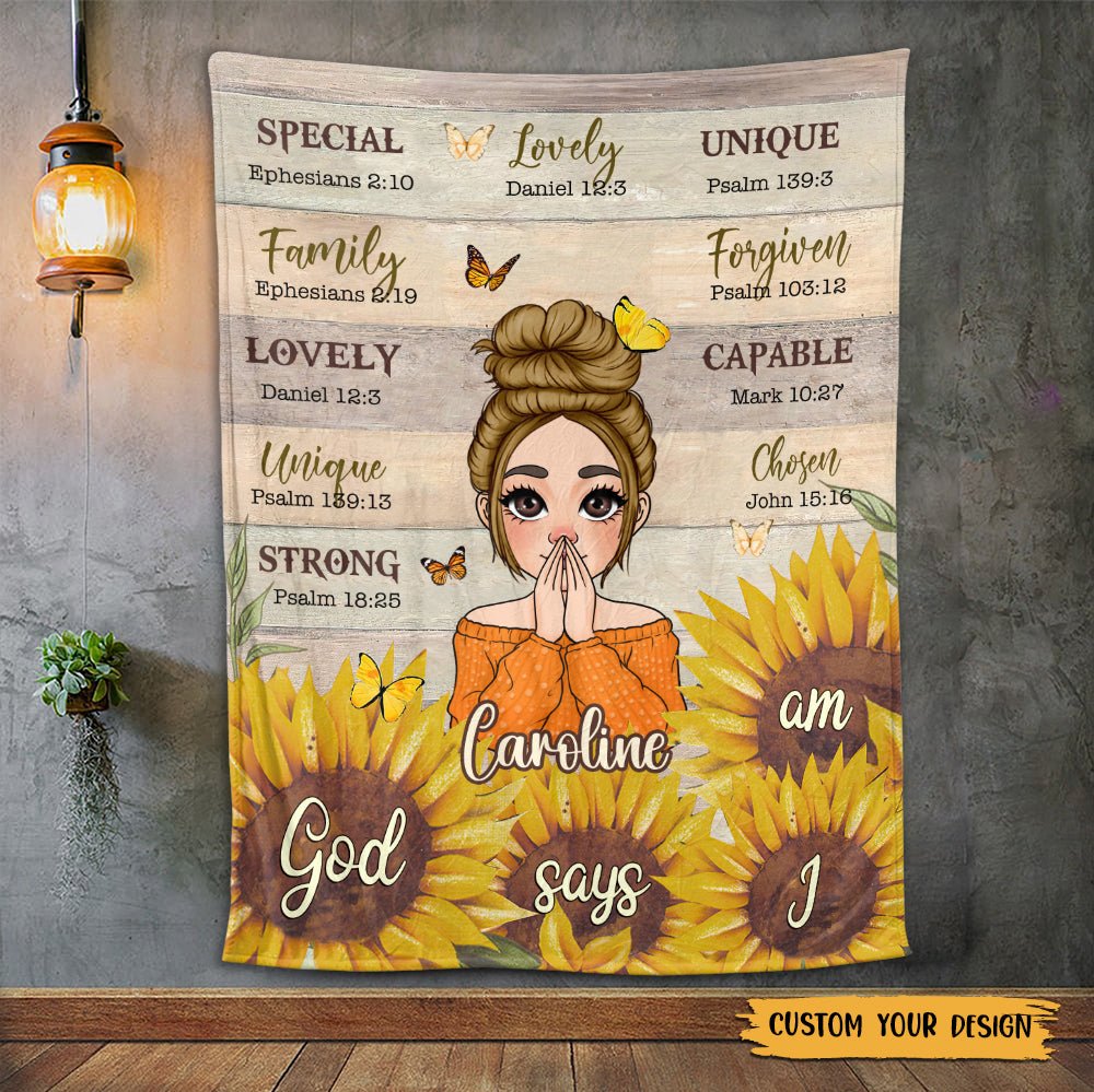 God Says I Am Sunflower - Personalized Blanket - Best Gift For Mother, Grandma, For Birthday - Giftago