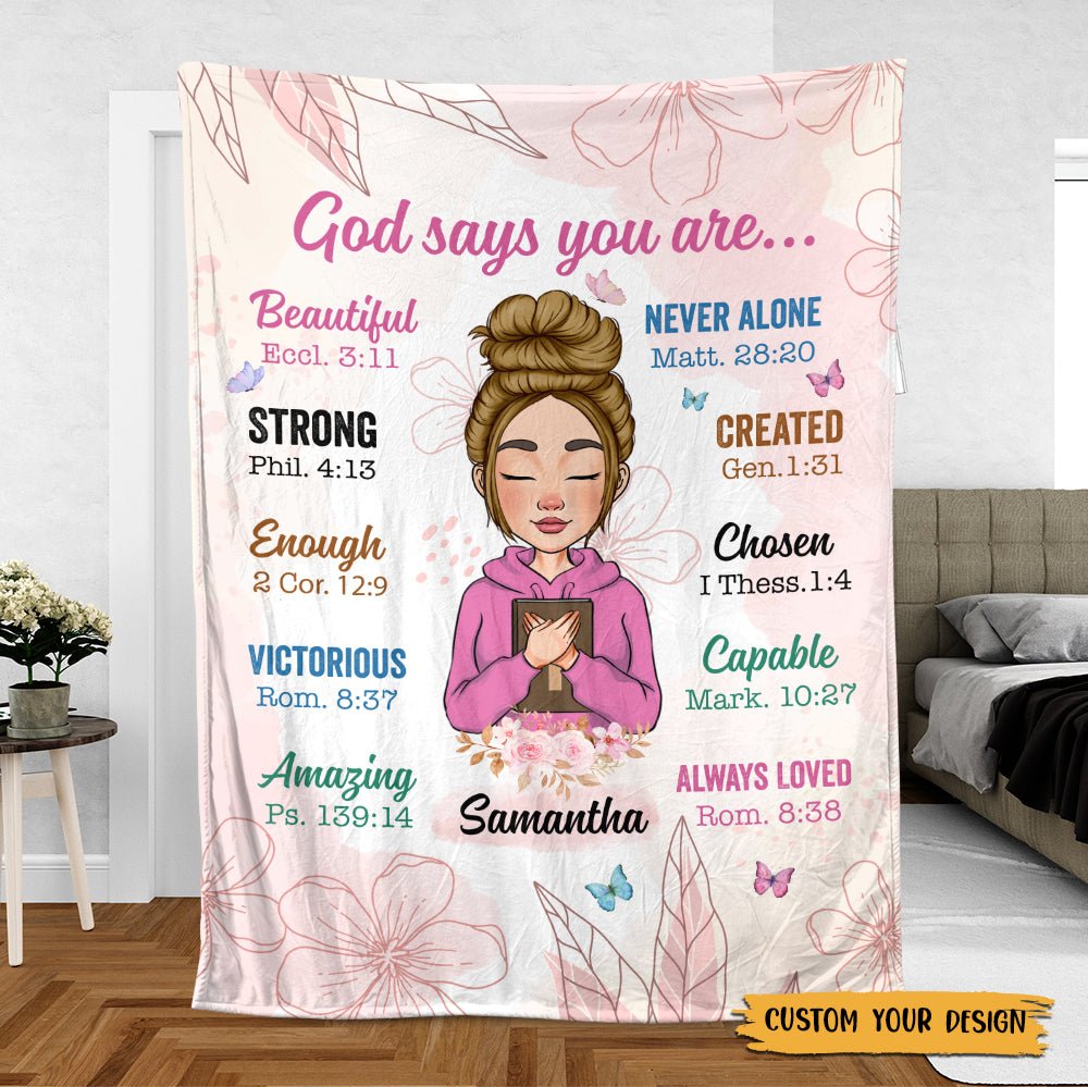 God Says You Are - Personalized Blanket - Best Gift For Mom, Daughter, Sister, Friend, Wife - Giftago