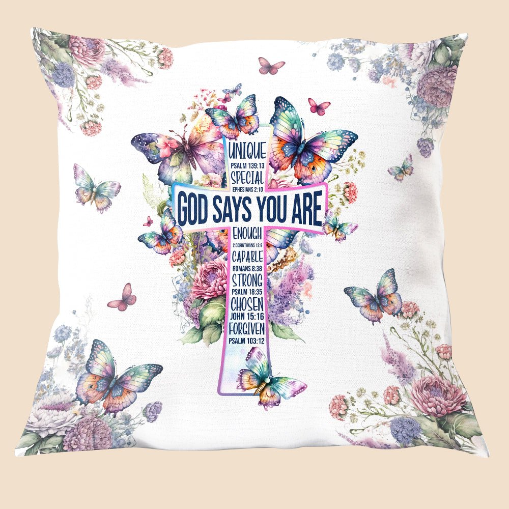 God Says You Are Pillow - Giftago