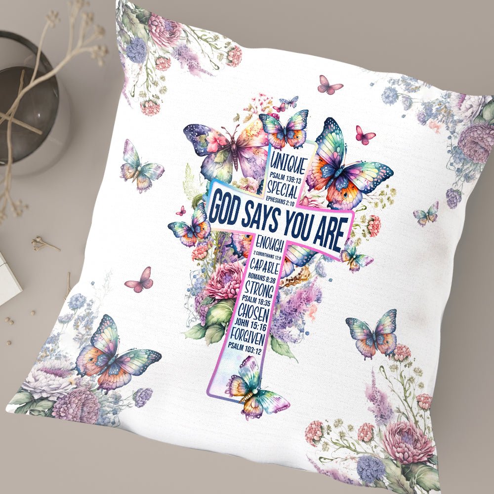 God Says You Are Pillow - Giftago