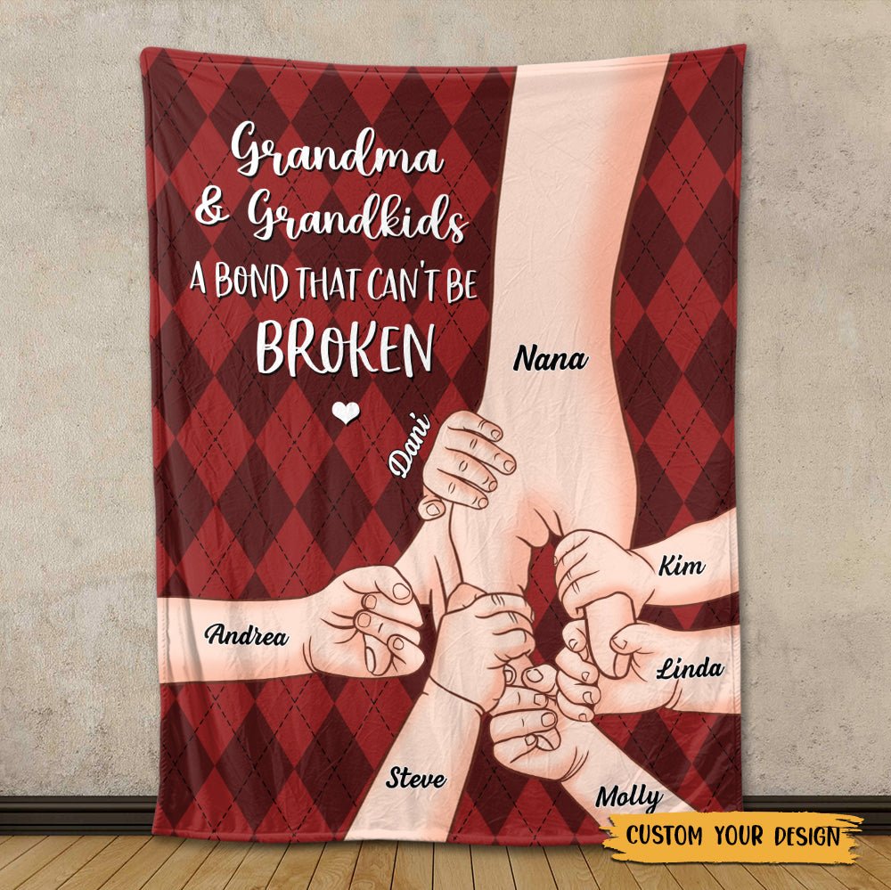 Grandma & Grandkids A Bond That Can't Be Broken - Personalized Blanket - Best Gift For Grandma - Giftago