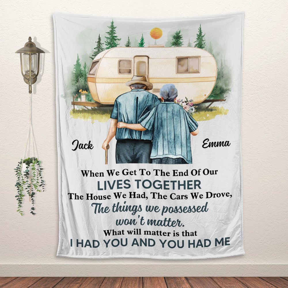 I Had You And You Had Me Blanket - Personalized Blanket