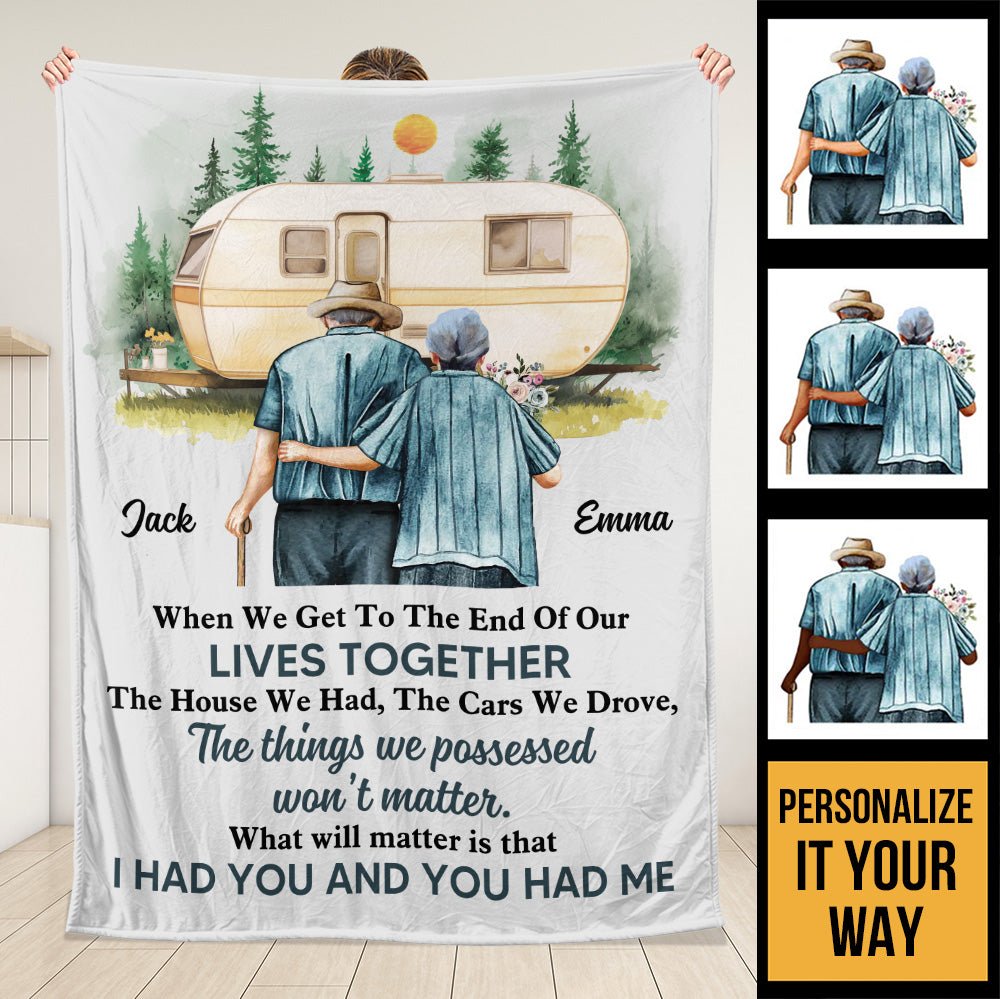 I Had You And You Had Me Blanket - Personalized Blanket