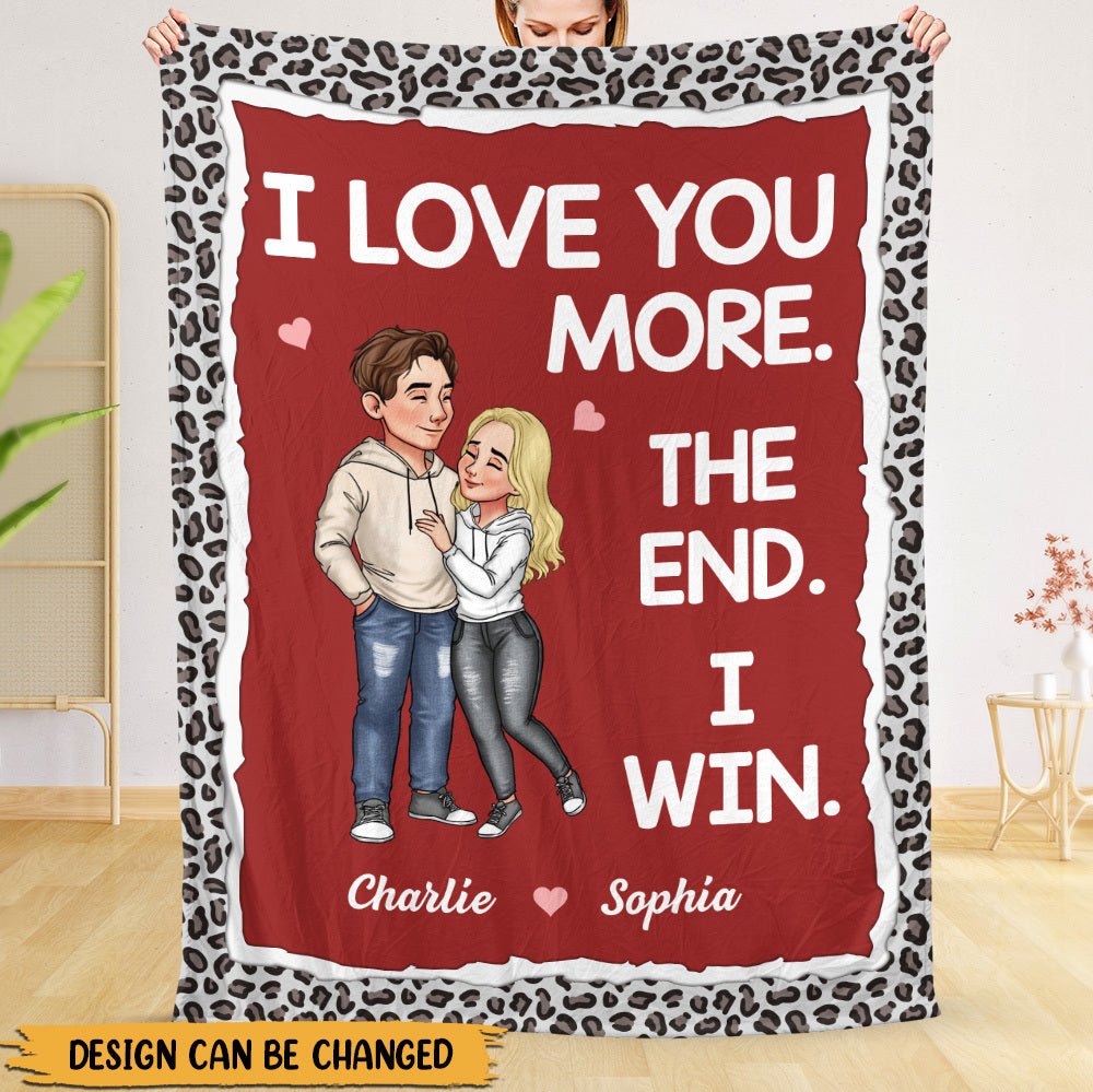 I Love You More - Personalized Blanket - Meaningful Gift For Valentine, For Couple - Giftago