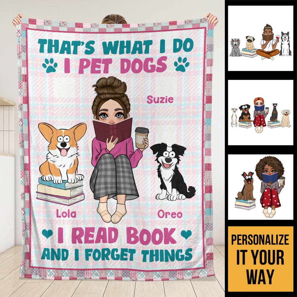 I Read Books And Pet Dogs Blanket - Personalized Blanket