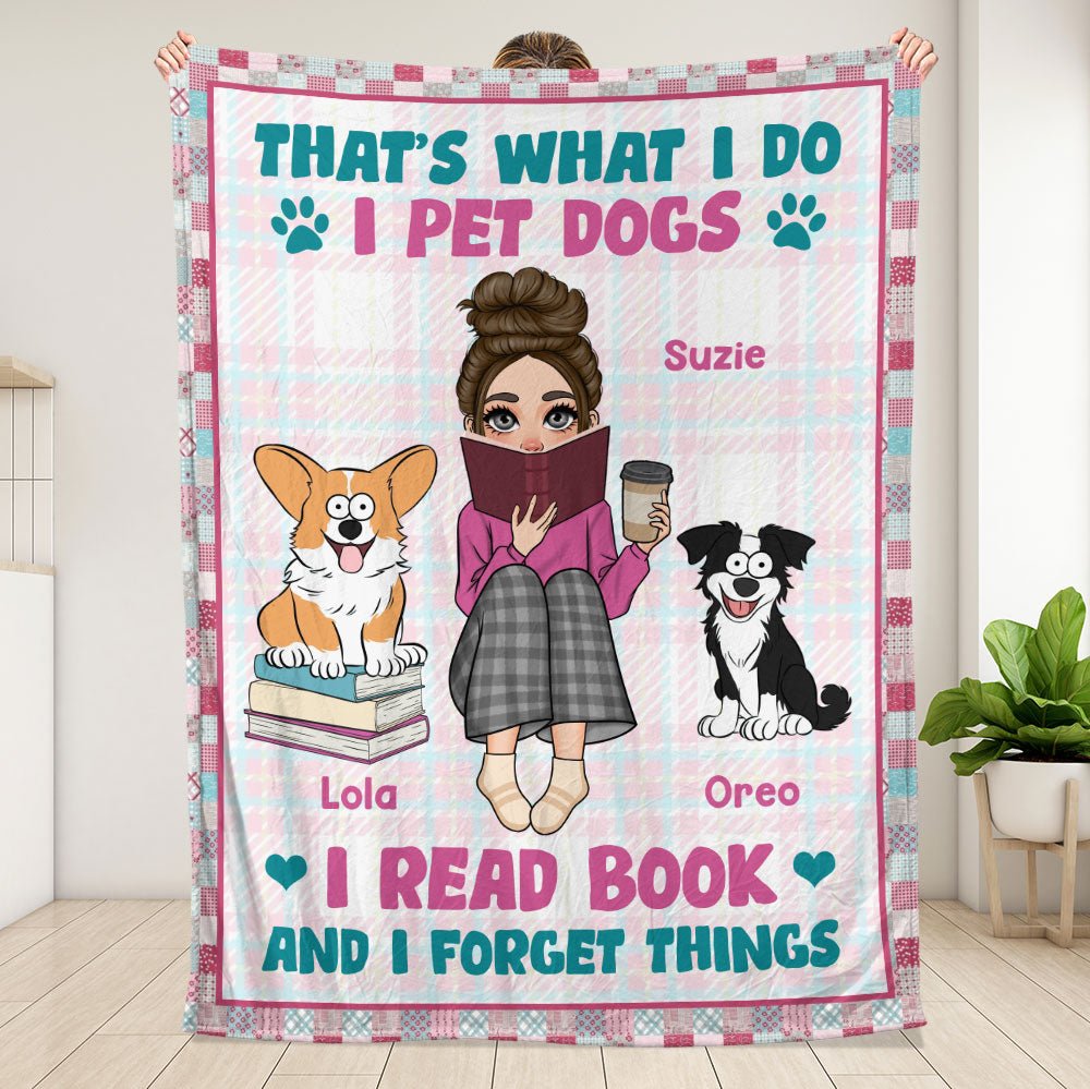 I Read Books And Pet Dogs Blanket - Personalized Blanket