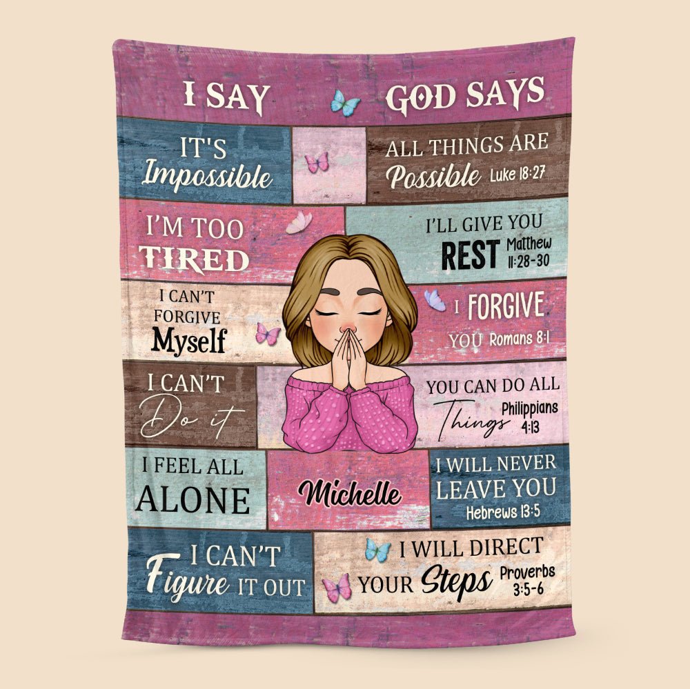 I Say And God Says - Personalized Blanket - Best Gift For Mother, Grandma, For Birthday - Giftago