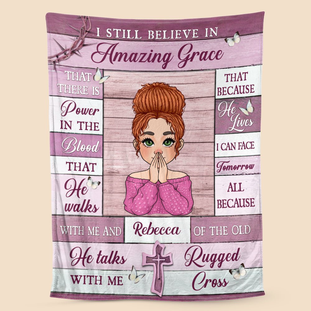 I Still Believe In Amazing Grace - Personalized Blanket - Meaningful Gift For Birthday - Giftago