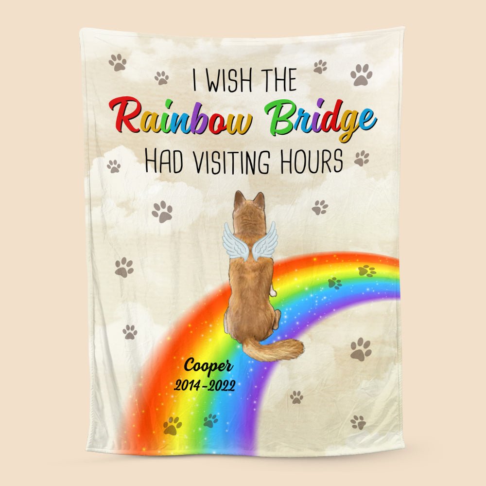 I Wish The Rainbow Bridge Had Visiting Hours - Personalized Blanket - Best Gift For Pet Lovers - Giftago