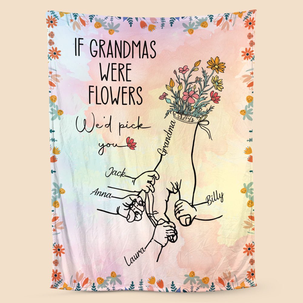 If Grandmas Were Flowers - Personalized Blanket - Best Gift For Mother, Grandma - Giftago