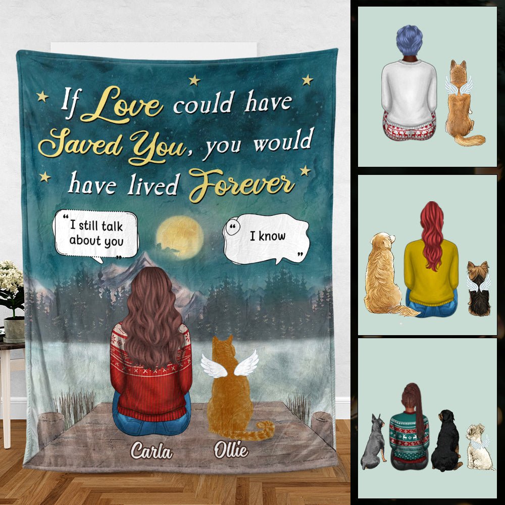 If Love Could Have Saved You - Personalized Blanket - Best Gift For Pet Lovers - Giftago