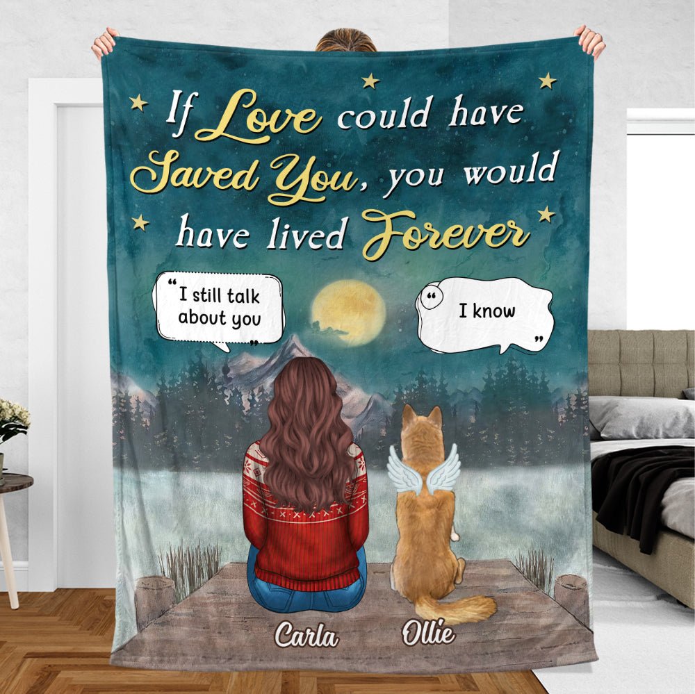 If Love Could Have Saved You - Personalized Blanket - Best Gift For Pet Lovers - Giftago