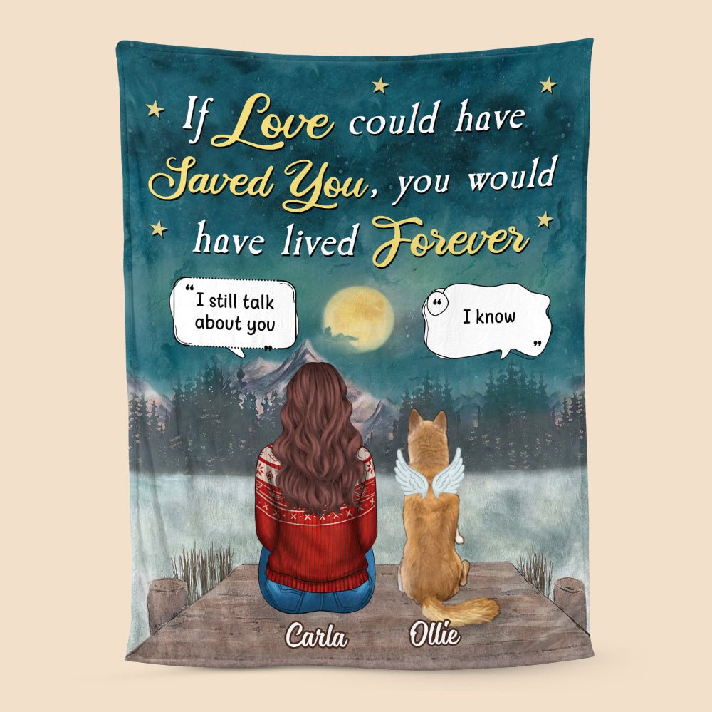 If Love Could Have Saved You - Personalized Blanket - Best Gift For Pet Lovers - Giftago