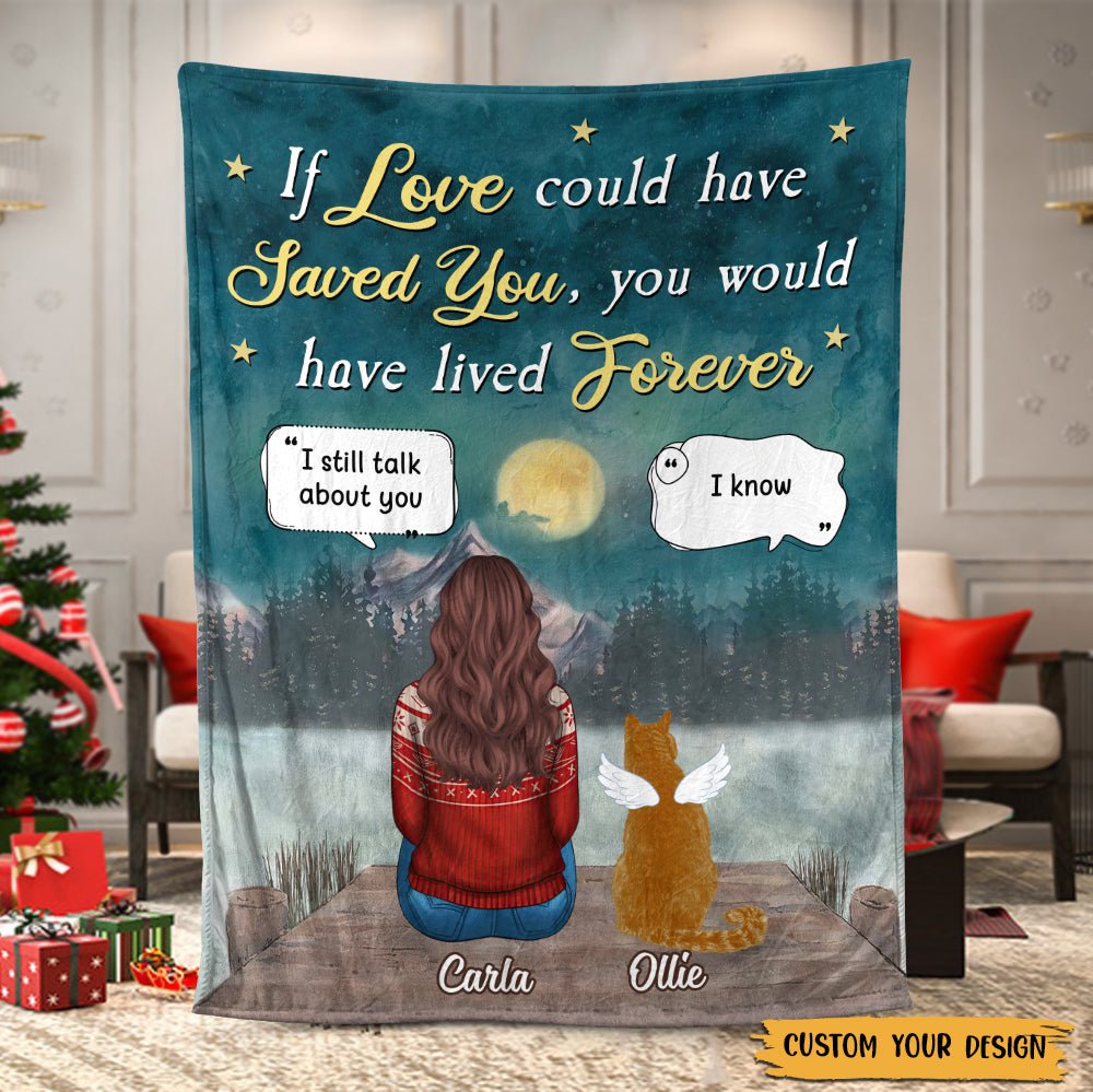 If Love Could Have Saved You - Personalized Blanket - Best Gift For Pet Lovers - Giftago