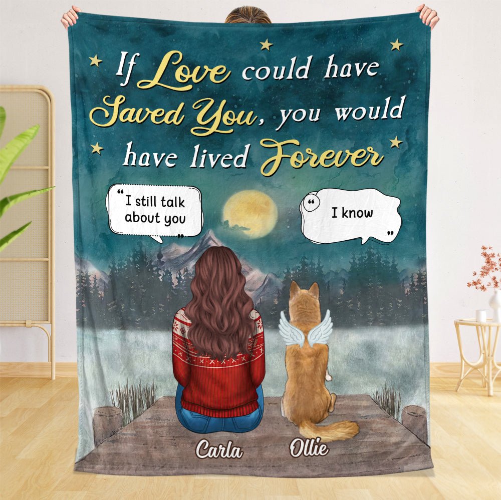 If Love Could Have Saved You - Personalized Blanket - Best Gift For Pet Lovers - Giftago