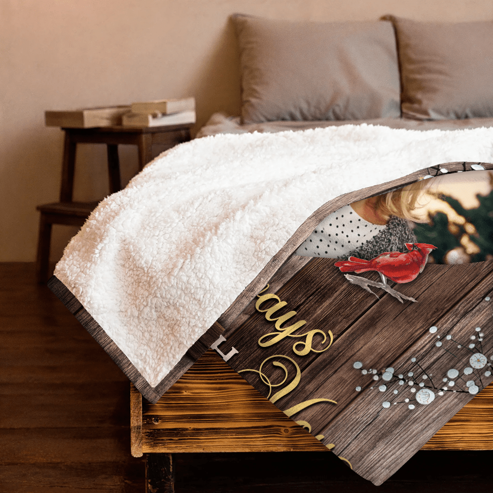 I'm Always With You Blanket - Personalized Blanket