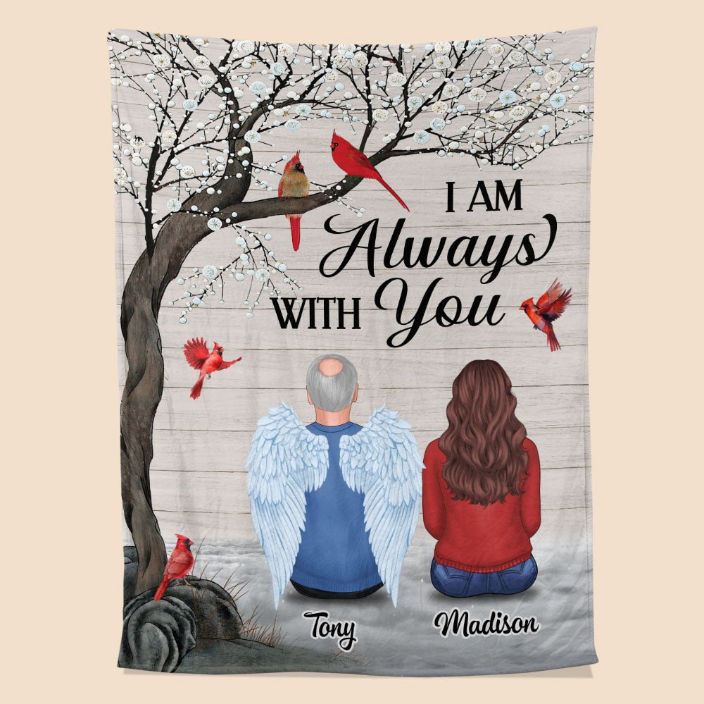 I'm Always With You - Personalized Blanket