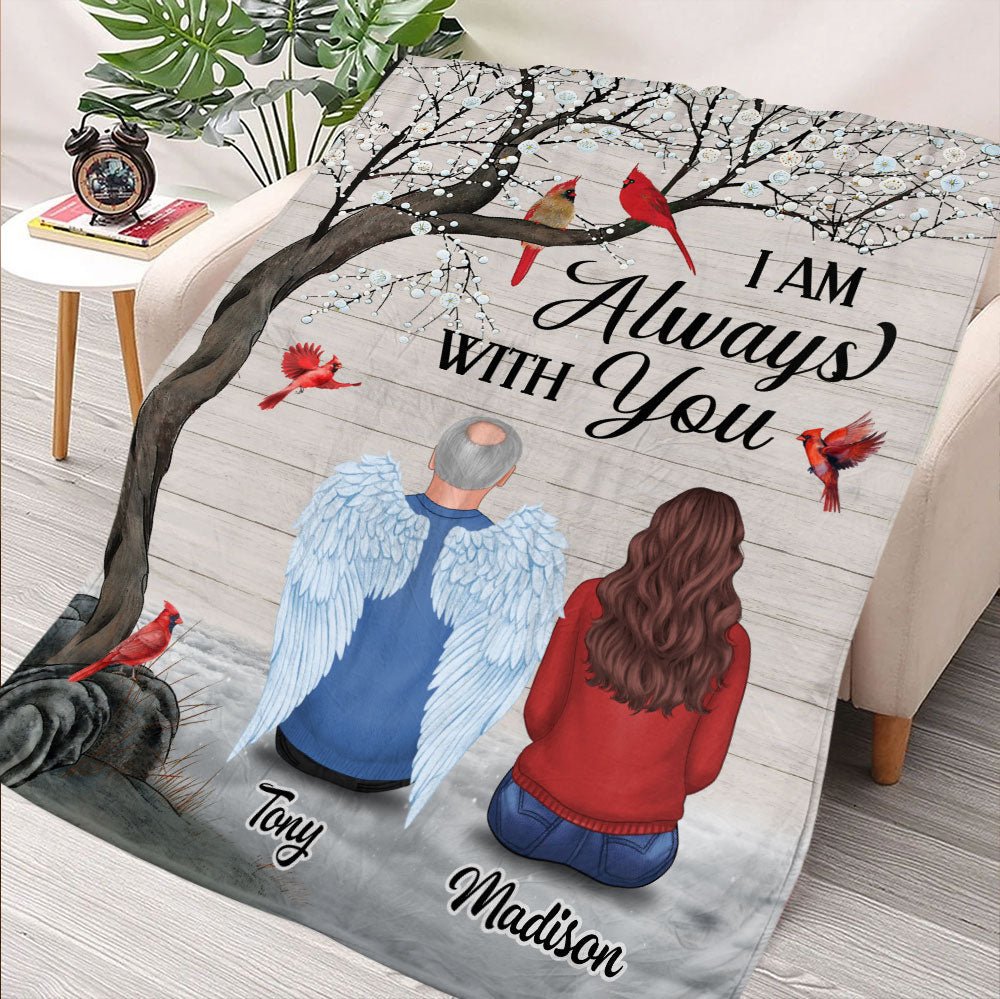 I'm Always With You - Personalized Blanket