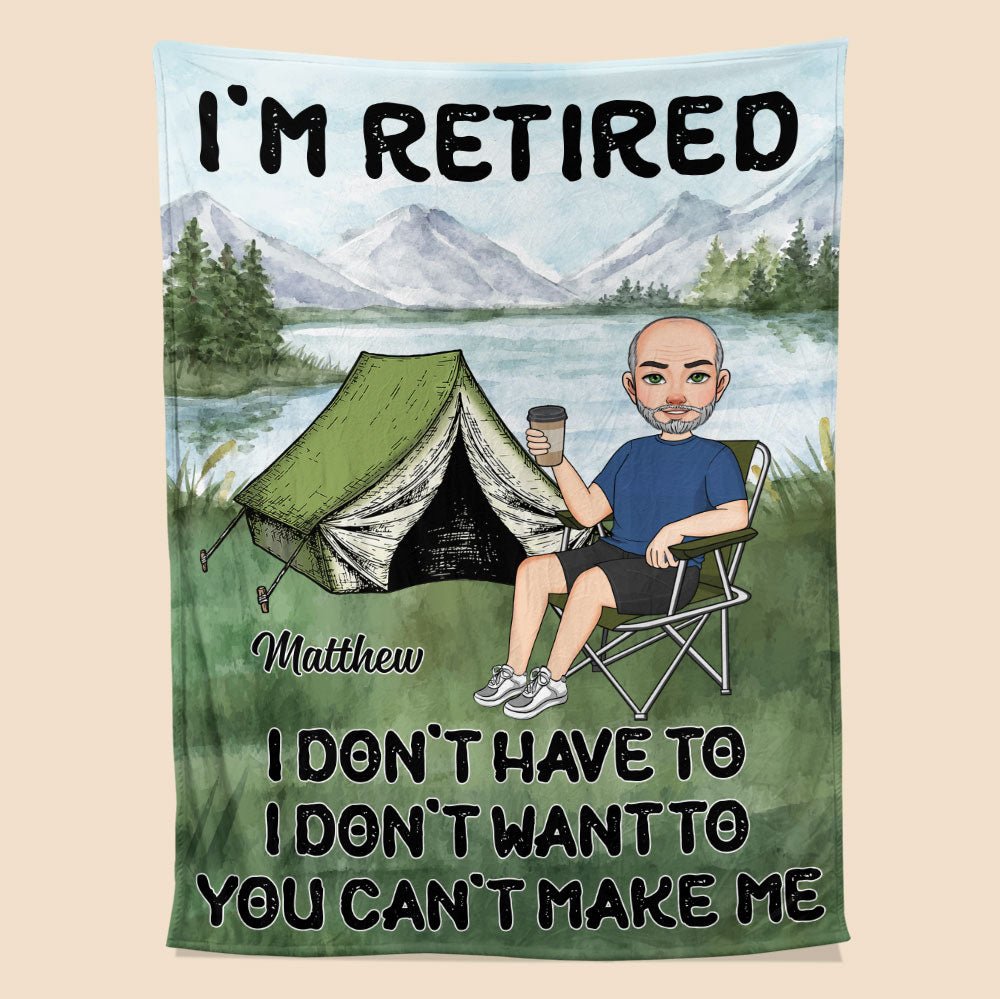I'm Retired Blanket - Personalized Blanket