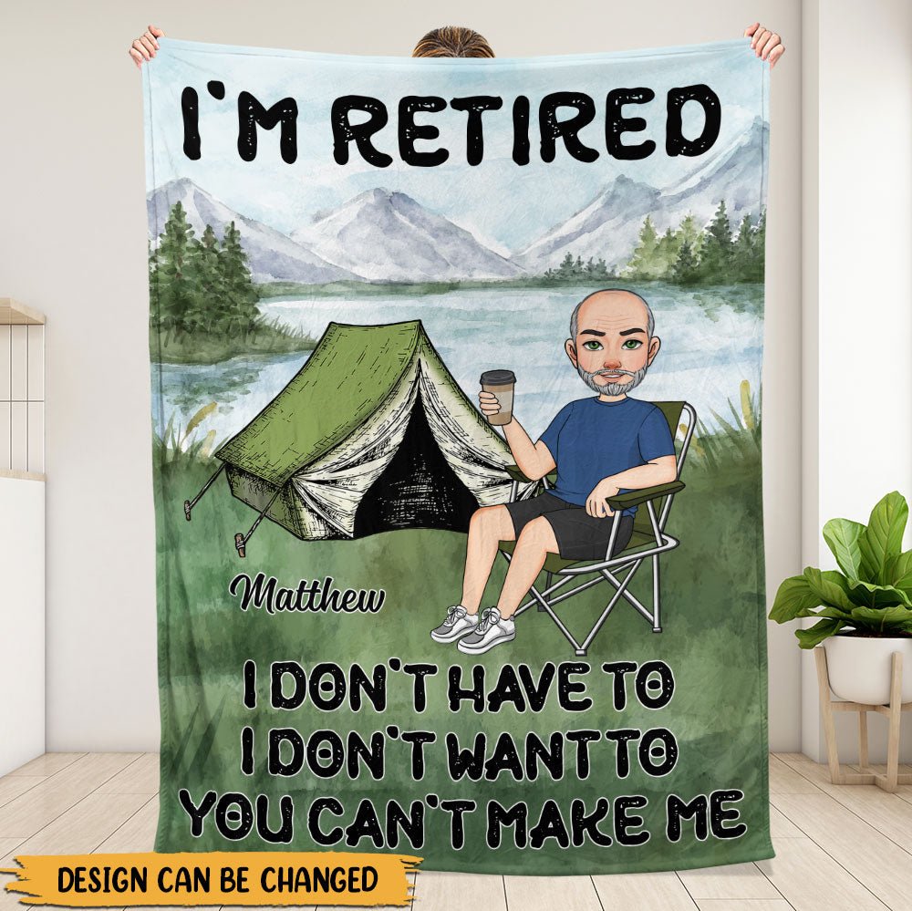 I'm Retired Blanket - Personalized Blanket