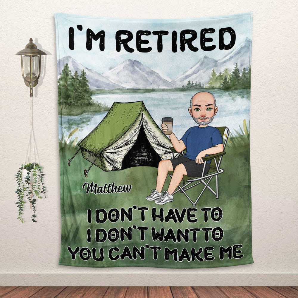I'm Retired Blanket - Personalized Blanket