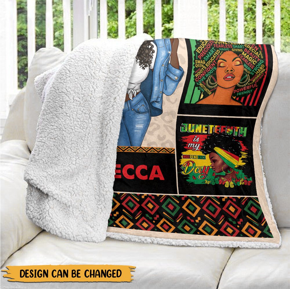 Juneteenth Is My Independence Day Blanket - Personalized Blanket - Giftago