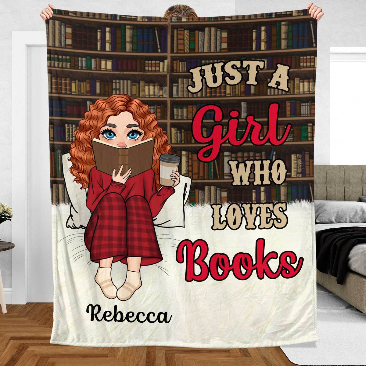 Just A Girl/Boy Who Loves Books - Personalized Blanket - Thoughtful Gift For Birthday - Giftago