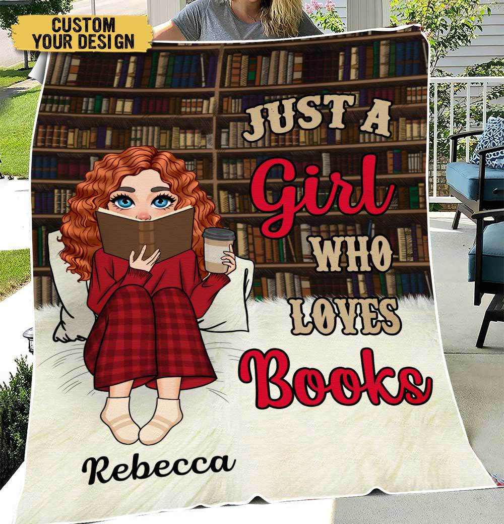 Just A Girl/Boy Who Loves Books - Personalized Blanket - Thoughtful Gift For Birthday - Giftago