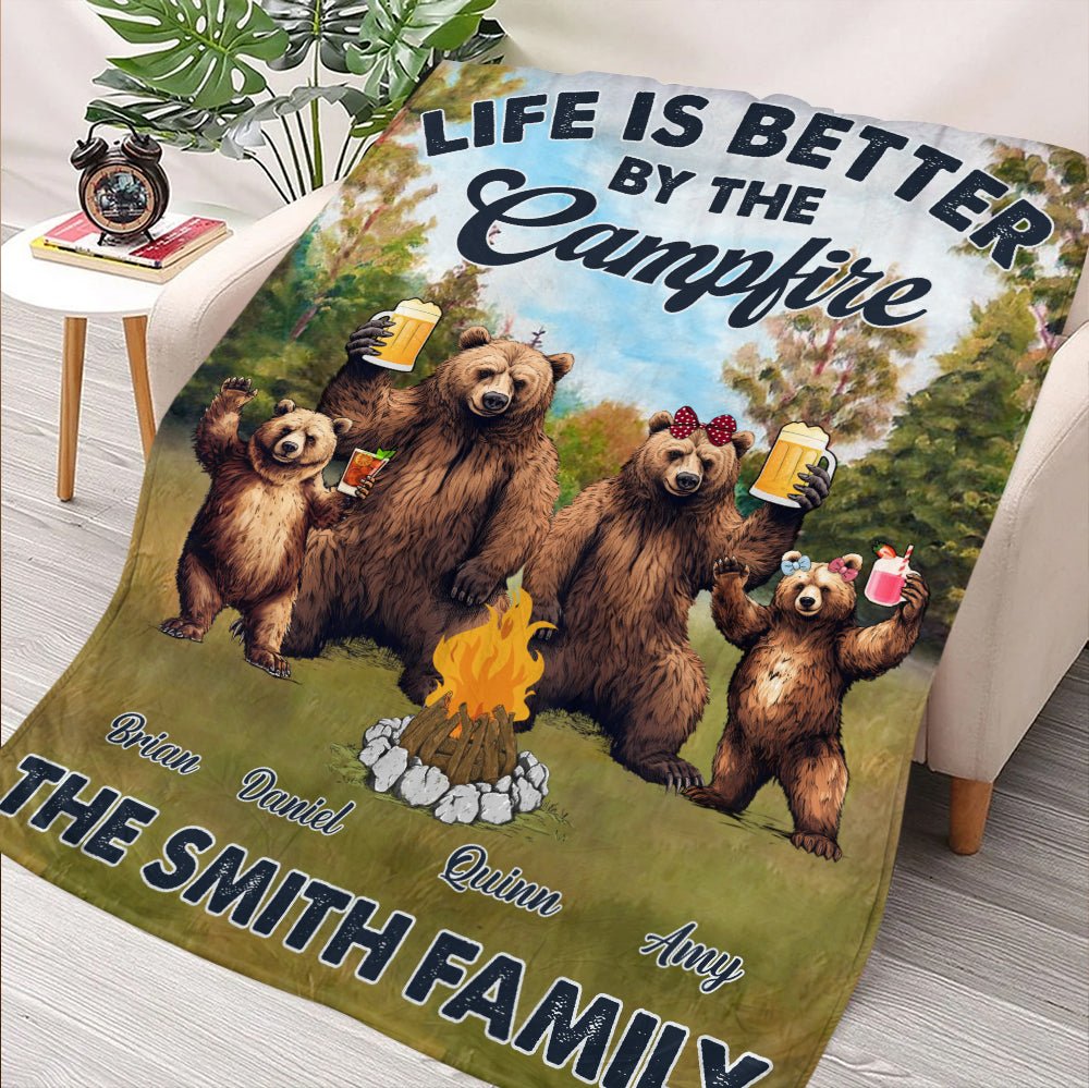 Life Is Better By The Campfire Blanket - Personalized Blanket