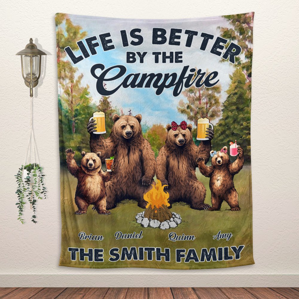 Life Is Better By The Campfire Blanket - Personalized Blanket