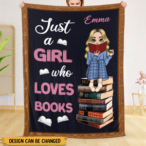 Just A Girl/Boy Who Loves Books (Version 2) - Personalized Blanket - Thoughtful Gift For Birthday, Christmas - Giftago