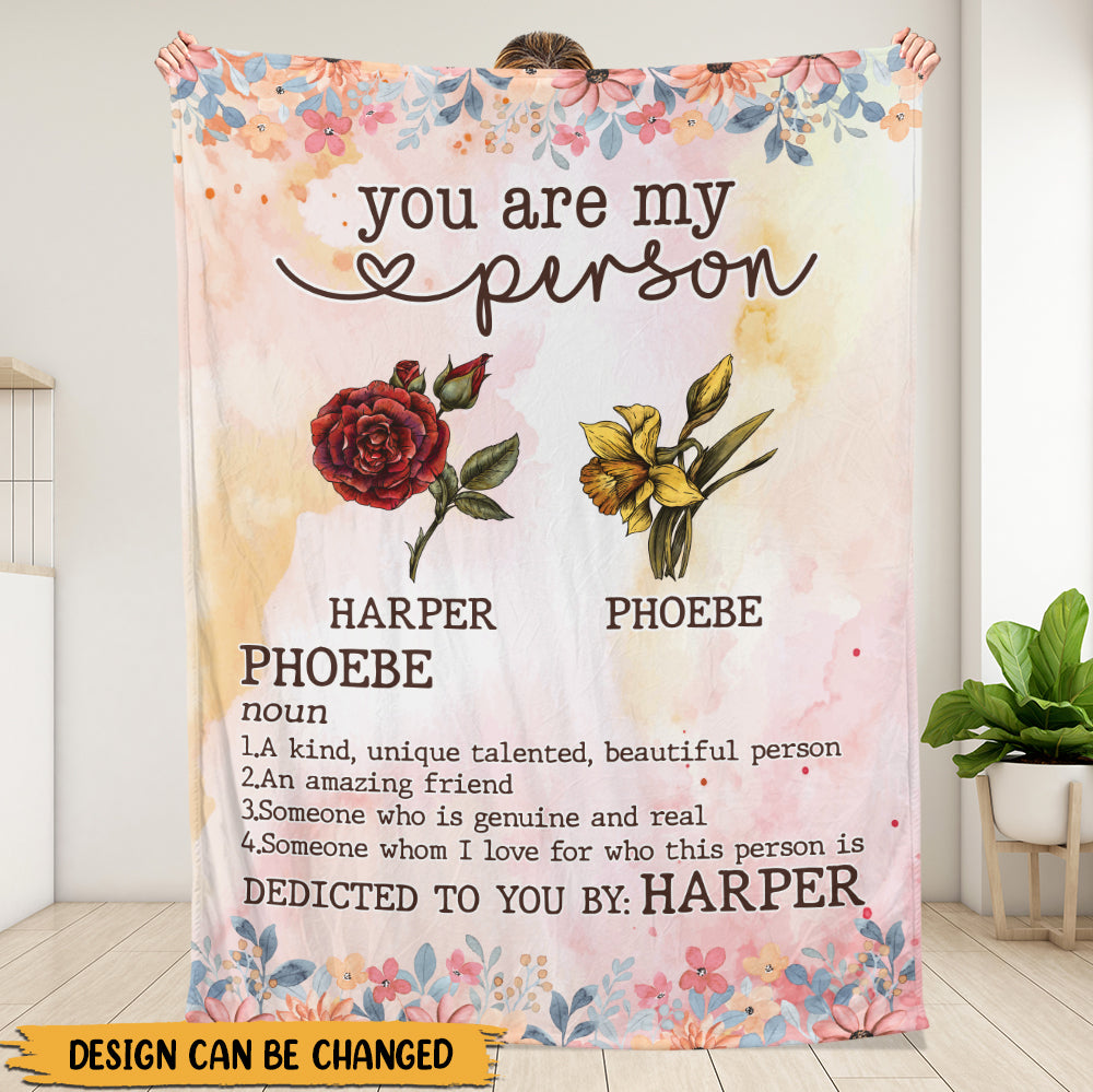 You Are My Person Blanket - Personalized Blanket