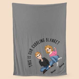 This is Our Cuddling Blanket - Personalized Blanket - Meaningful Gift For Christmas, For Couple - Giftago
