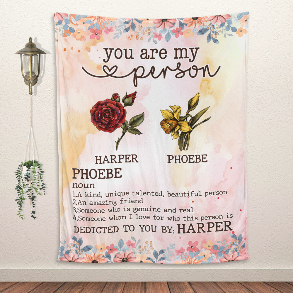 You Are My Person Blanket - Personalized Blanket