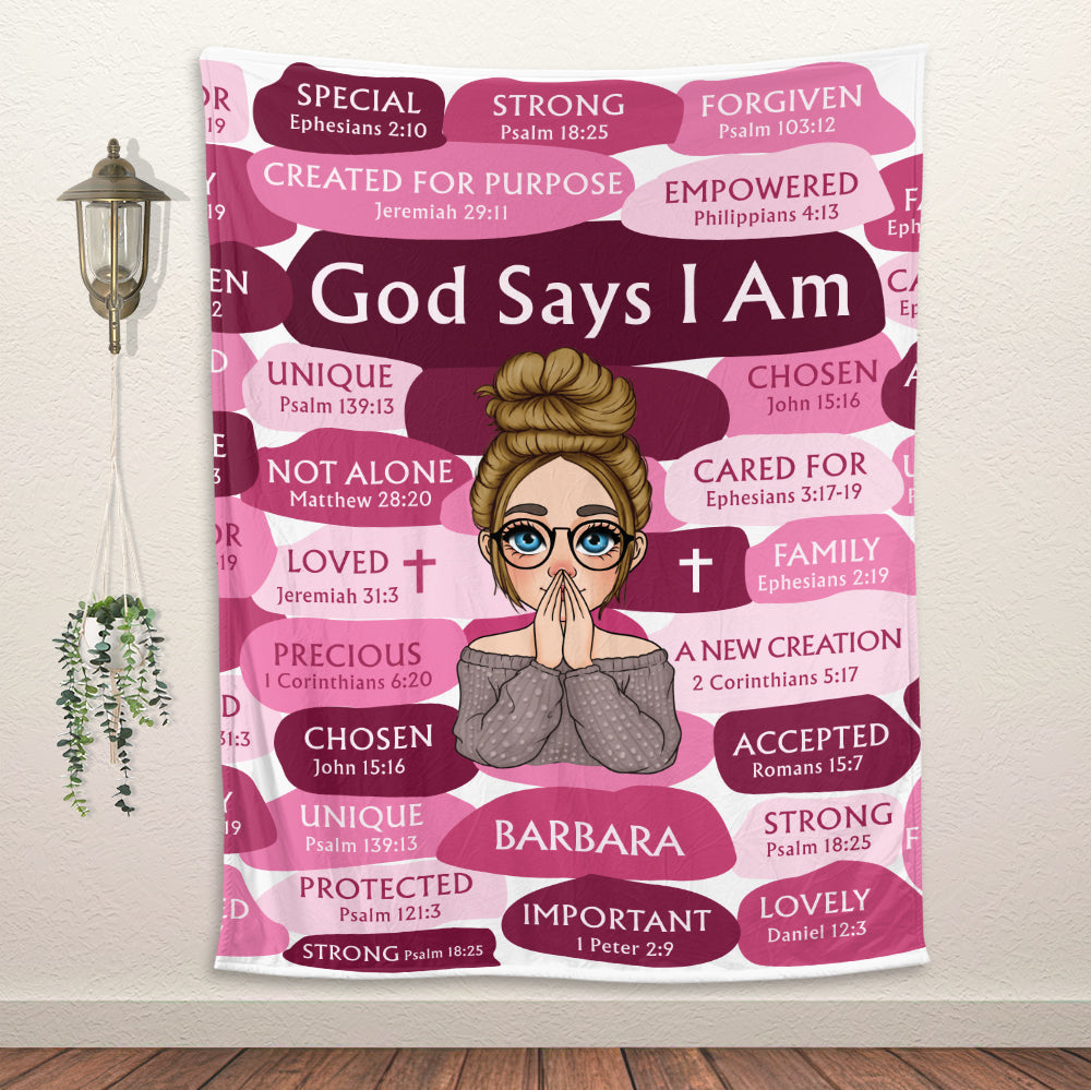 God Says I am - Spiritual Gift Of Faith For Christian People - Affirmation Blanket - Personalized Blanket