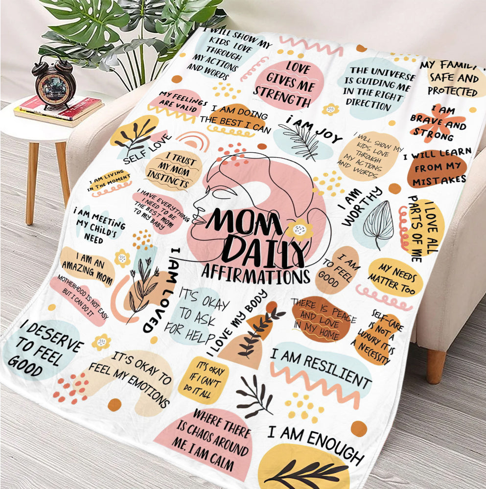 Mom Daily Affirmations Blanket