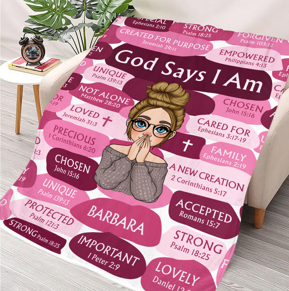 God Says I am - Spiritual Gift Of Faith For Christian People - Affirmation Blanket - Personalized Blanket