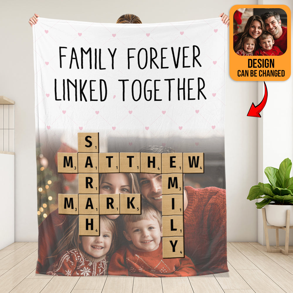 Family Forever Linked Together Blanket - Personalized Blanket