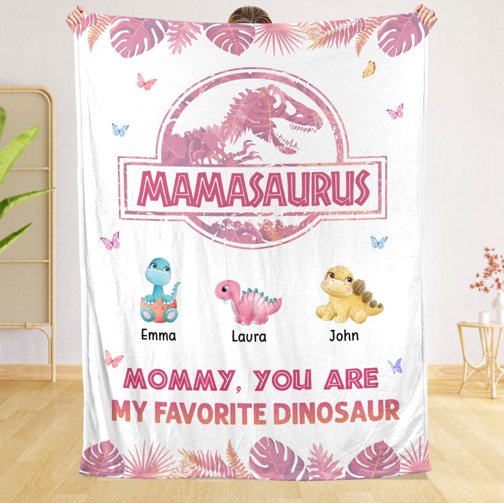 Mamasaurus - Mommy You Are My Favorite Dinosaur - Personalized Blanket - Best Gift For Mother - Giftago
