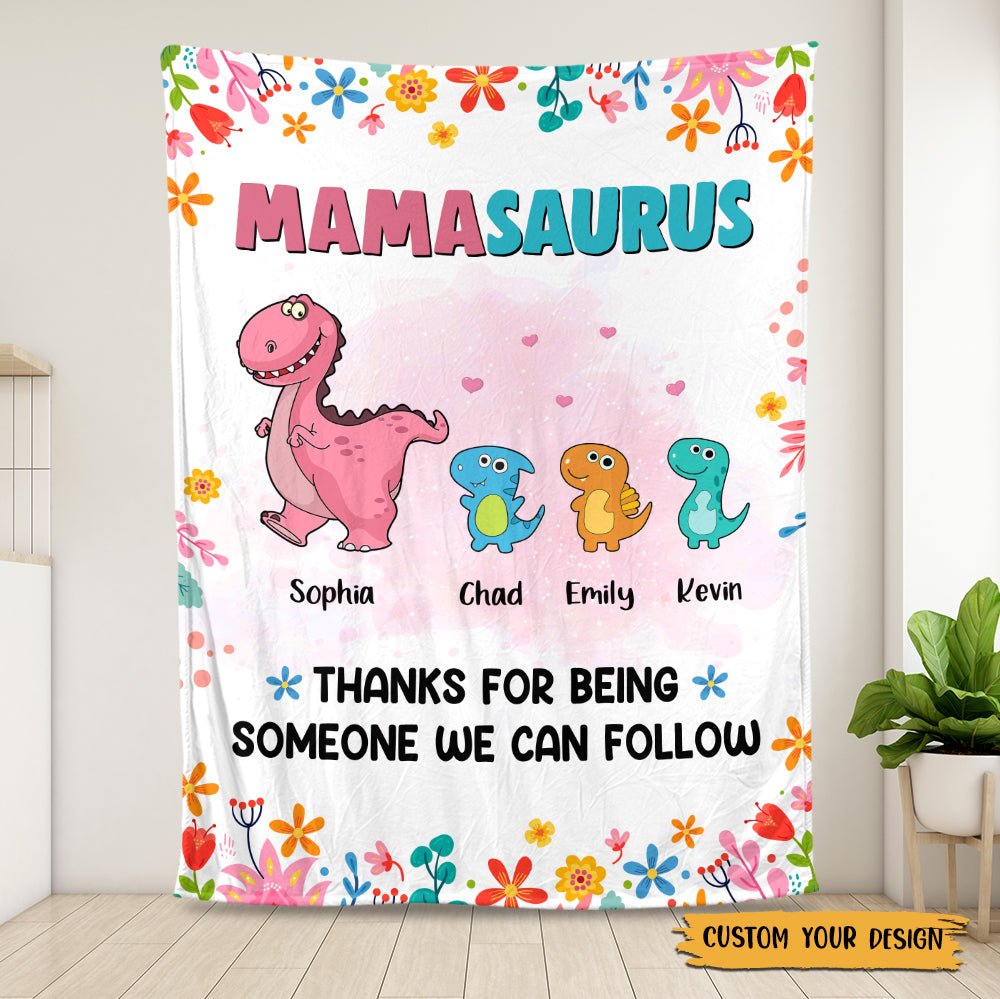 Mamasaurus Thanks For Being Someone - Personalized Blanket - Best Gift For Mother, Grandma - Giftago