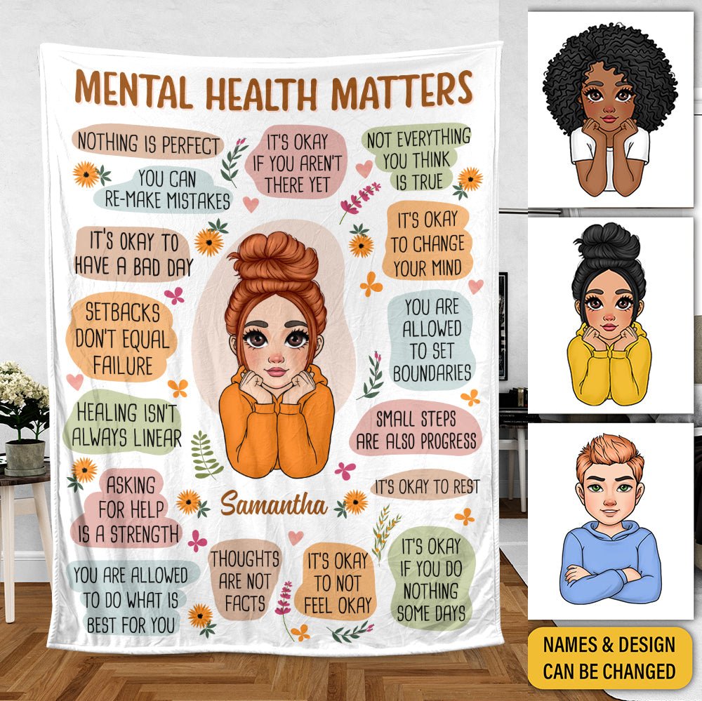 Mental Health Matters - Personalized Blanket - Best Gift For Mom, Daughter, Sister, Friend, Wife - Giftago